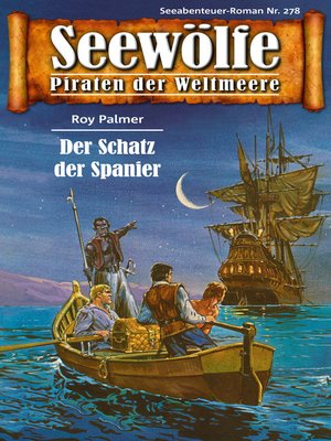 cover image of Seewölfe--Piraten der Weltmeere 278